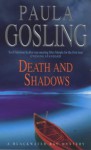 Death and Shadows (A Blackwater Bay mystery) - Paula Gosling