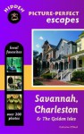 Savannah, Charleston, and the Golden Isles - Catherine O'Neal