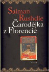 Čarodějka z Florencie - Salman Rushdie, Pavel Dominik