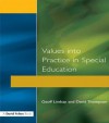 Values Into Practice in Special Education - Geoff Lindsay