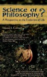 Science or Philosophy? - Stephen J. Connor