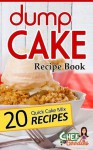 Dump Cake Recipe Book - Chef Goodies