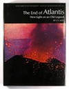 The End Of Atlantis: New Light On An Old Legend - John V. Luce