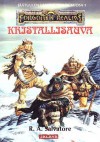 Kristallisauva (Jäätuulen laakso, #1) - R.A. Salvatore