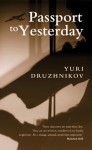 Passport to Yesterday - Yuri Druzhnikov, Thomas Moore