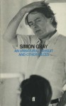 An Unnatural Pursuit & Other Pieces: A Playwright's Journal - Simon Gray