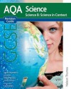 Gcse Science in Context. Revision Guide - James Hayward, Jo Locke, Nicky Thomas, Lawrie Ryan