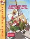 Agente segreto zero zero kappa - Geronimo Stilton