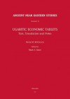 Ugaritic Economic Tablets: Text, Translation and Notes - Kevin M. McGeough, Mark S. Smith
