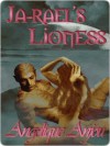 Ja-rael's Lioness - Angelique Anjou