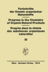 Fortschritte Der Chemie Organischer Naturstoffe: Eine Sammlung Von Zusammenfassenden Berichten - K Bernhard, H Lincke, I Low, R Purrmann, G Schramm, H J Trurnit, R. Tschesche, T Wieland