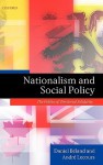 Nationalism and Social Policy: The Politics of Territorial Solidarity. Daniel Beland, Andre Lecours - Daniel Beland