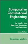 Comparative Constitutional Engineering: An Inquiry into Structures, Incentives, and Outcomes - Giovanni Sartori