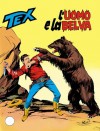 Tex n. 222: L'uomo e la belva - Guido Nolitta, Erio Nicolò, Aurelio Galleppini