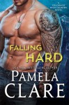 Falling Hard - Pamela Clare