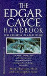 Edgar Cayce Handbook for Creating Your Future - Mark A. Thurston, Christopher Fazel