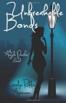 By Carolyn Ridder Aspenson Unbreakable Bonds (An Angela Panther Novel) (Volume 2) - Carolyn Ridder Aspenson