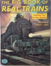 The Big Book Of Real Trains - Elizabeth Cameron, George Zaffo