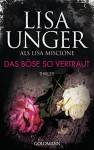 Das Böse so vertraut: Thriller - Lydia Strong 3 (German Edition) - Lisa Unger, Eva Bonné