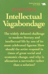 Intellectual Vagabondage - Floyd Dell, Douglas Clayton