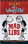 Diary of a Wimpy Kid Mad Libs - Price Stern Sloan