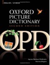 Oxford Picture Dictionary English-Chinese: Bilingual Dictionary for Chinese speaking teenage and adult students of English - Jayme Adelson-Goldstein, Norma Shapiro