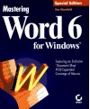 Mastering Word 6 for Windows - Ron Mansfield