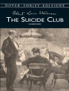 The Suicide Club (Dover Thrift Editions) - Robert Louis Stevenson