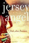 Jersey Angel - Beth Ann Bauman