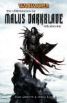 The Chronicles of Malus Darkblade Volume One - Dan Abnett, Mike Lee