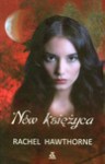 Nów księżyca (Strażnik Nocy, #3) - Rachel Hawthorne