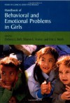 Handbook of Behavioral and Emotional Problems in Girls (Issues in Clinical Child Psychology) - Debora Bell, Sharon L. Foster, Eric J. Mash