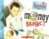 Money Magic! (The Ultimate Magic Club) - Danny Orleans, John Railing