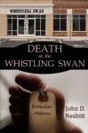 Death at the Whistling Swan - John D. Nesbitt