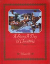 A Story A Day 'til Christmas (Volume II) - Nan Roloff