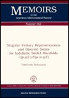 Singular Unitary Representations and Discrete Series for Indefinite Stiefel Manifolds U (Memoirs of the American Mathematical Society) - Toshiyuki Kobayashi