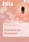 Stürmische Romanze (German Edition) - Sharon Kendrick