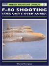 F-80 Shooting Star Units over Korea - Warren Thompson