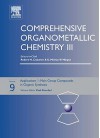 Comprehensive Organometallic Chemistry III: Volume 9: Applications - Main Group Organometallics in Organic Synthesis - Paul Knochel