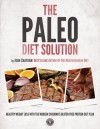 The Paleo Diet Solution - John Chatham