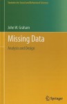 Missing Data: Analysis and Design - John W. Graham