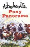 Thelwell's Pony Panorama: Thelwell's Gymkhana, Thelwell Goes West and Thelwell's Penelope - Norman Thelwell