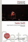 Taylor Swift - Lambert M. Surhone, VDM Publishing, Susan F. Marseken