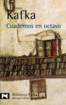 Cuadermos en octavo - Franz Kafka, Carmen Gauger