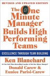 The One Minute Manager Builds High Performing Teams: New and Revised Edition - Kenneth H. Blanchard, Eunice Parisi-Carew, Donald Carew