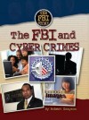 The FBI and Cyber Crime - Robert Grayson