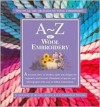 A/Z of Wool Embroidery - R. Quilters, Sue Gardner