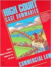 High Court Case Summaries: Keyed to Whaley's Casebook on Commercial Law, 7th Edition - Annette L. Anderson, Dana L. Blatt