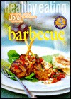 Healthy Eating: Barbecue (Coles Home Library Cookbooks) - Cole's Home Library