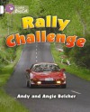 Rally Challenge: Band 10 - Andy Belcher